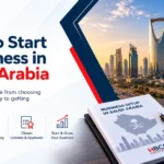 How to start business in Saudi Arabia for Foreigners